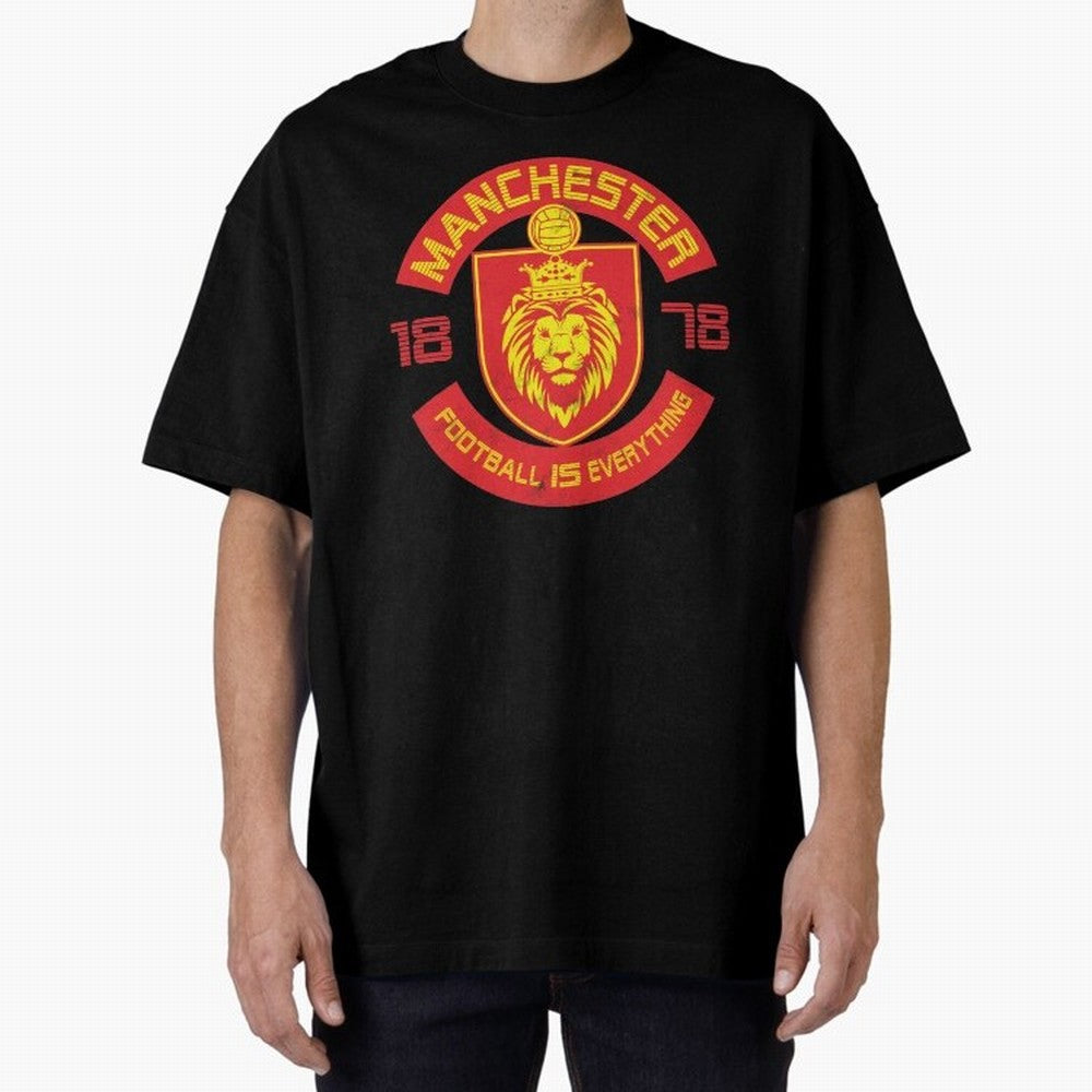 Football Is Everything - Manchester Squad Retro Oversized T-Shirt Bring Home FIFA World Cup 2026 Capturing Messi, Neymar and Mbappe, France Energy, Football Passion, Legendary Performances, Festival Vibes and Supporter Community; Made for