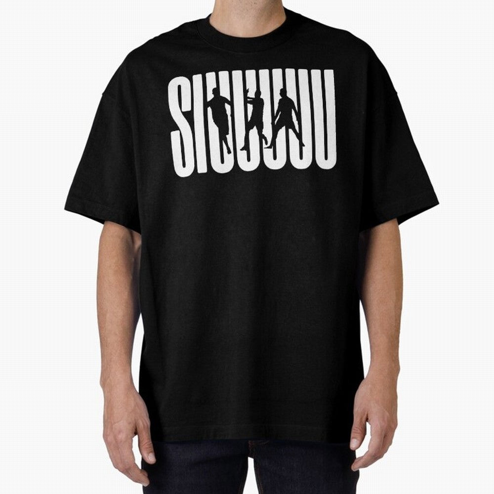 Siuuu Cristiano ronaldo CR7 funny Oversized T-Shirt Feel the Roar of the FIFA World Cup 2026 Journey through Messi, Neymar and Mbappe Highlights, France Pride, Soccer Culture, Superstar Moments, National Team Dreams and Competitive Fire; Great for