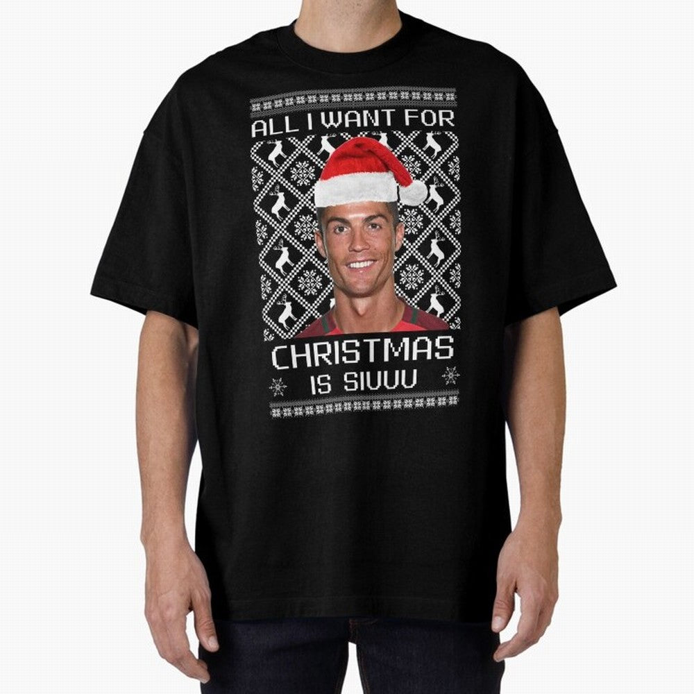 cristiano ronaldo siuuu christmas sweater Oversized T-Shirt Support Iconic Players in Global Football Passion for FIFA World Cup 2026, Driven by CR7, France and Portugal, Champion Mindset, Group Stage Buzz, Knockout Tension and Passionate Fan