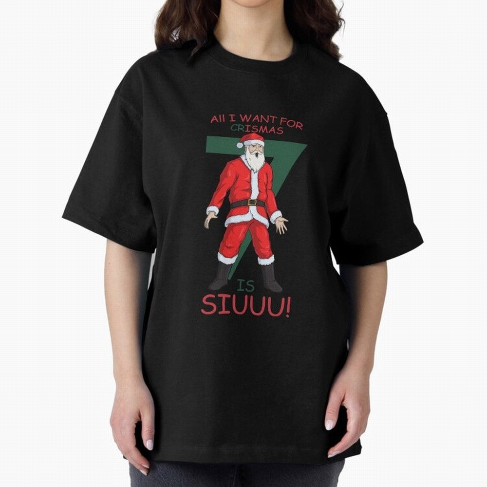 All I want for Christmas is Siuuuu Oversized T-Shirt Celebrate National Team Dreams in Global Football Passion for FIFA World Cup 2026 USA Canada Mexico, Featuring CR7 and Messi, England, France and Netherlands, Vintage Soccer Flavor, Modern