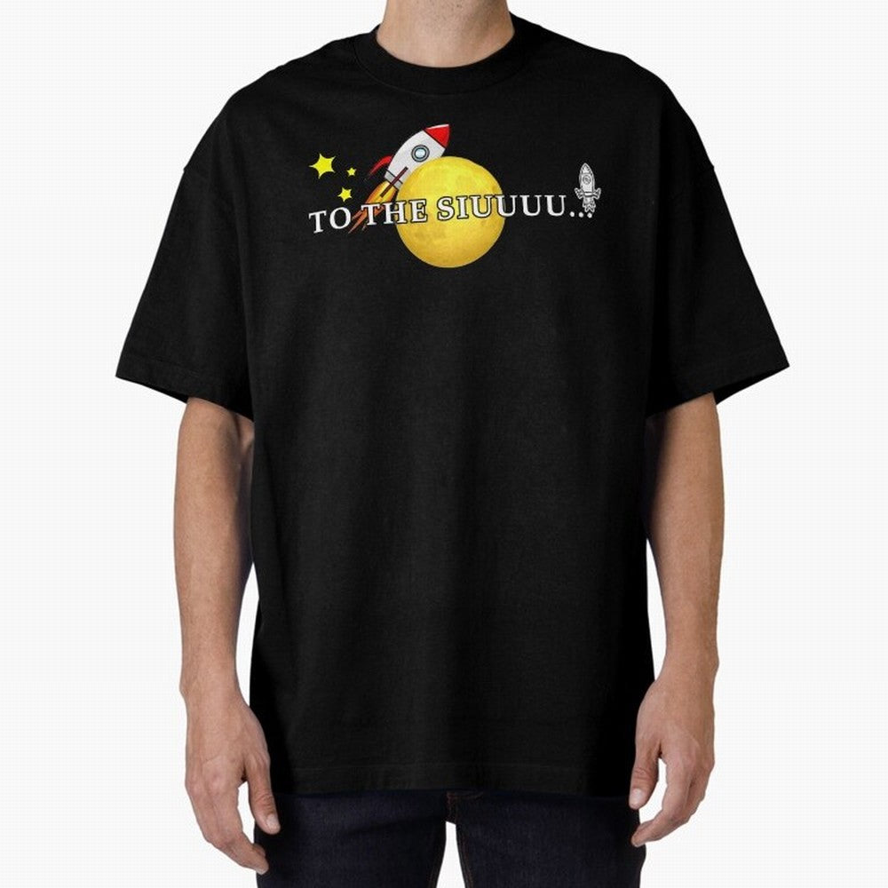 To the siuuu CR7 goal Oversized T-Shirt Live for the Drama of FIFA World Cup 2026 USA Canada Mexico for Fans of Cristiano Ronaldo and Argentina and Brazil, Bringing Football Festival Excitement, Trophy Ambitions, Country Rivalries and Star Player