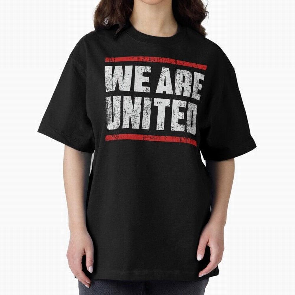 We Are United Oversized T-Shirt Bring Trophy Dreams to FIFA World Cup 2026 Spirit, Capturing Netherlands, Messi, Neymar and Mbappe, Supporter Pride, Iconic Celebrations, Legendary Names and Global Match Day Energy; Perfect for People Who Love