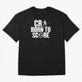 Cr7 Born To Score Oversized T-Shirt Enjoy the Biggest Football Party of FIFA World Cup 2026 Group Stage Featuring Messi, Neymar and Mbappe, England, France and Netherlands Energy, Match Day Excitement, Supporter Culture, Golden Goals and Global