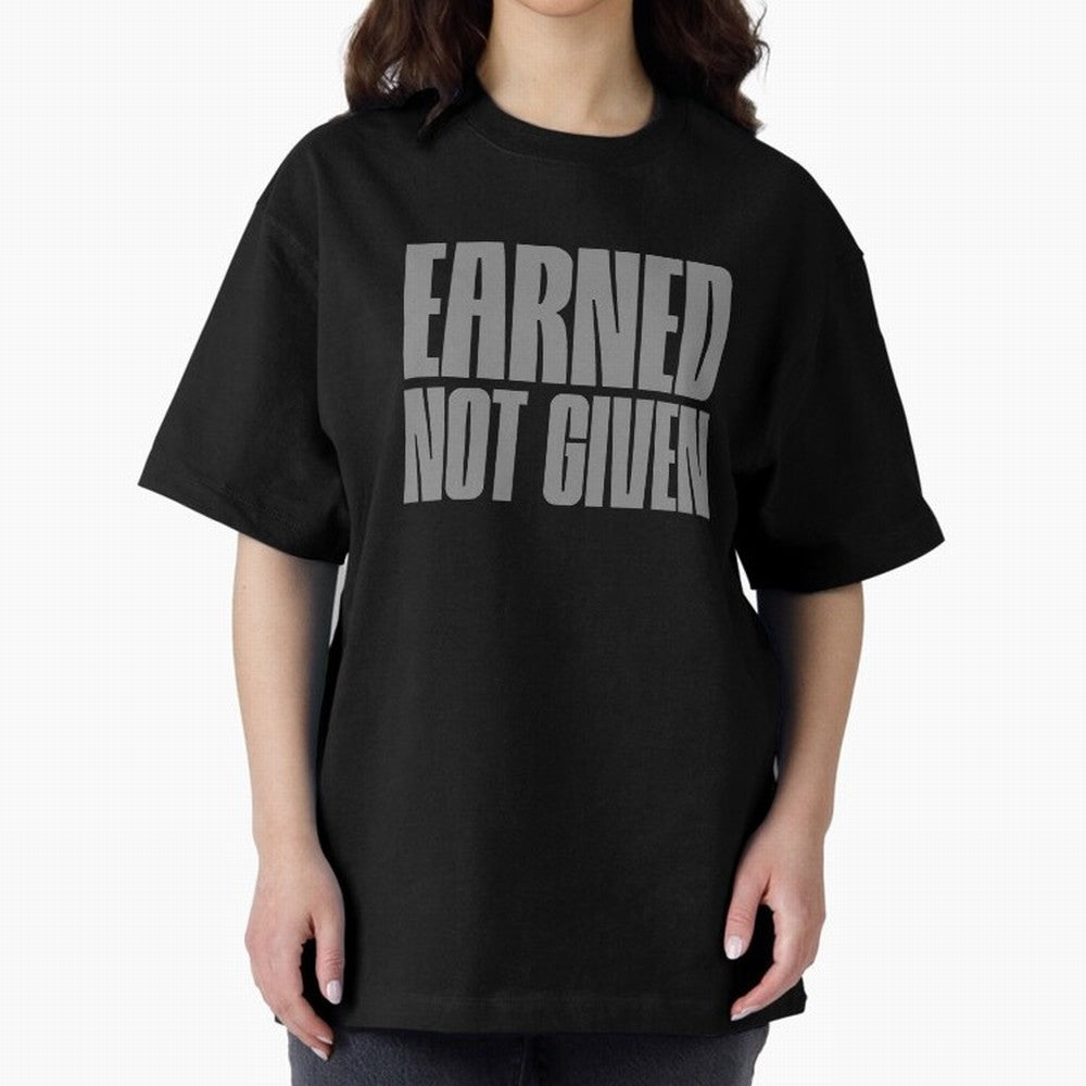 Earned not given grey 2 Oversized T-Shirt Share the Excitement of FIFA World Cup 2026 USA Canada Mexico for Fans of Messi and Cristiano Ronaldo and Netherlands, Bringing Football Passion, Legendary Performances, Festival Vibes and Supporter