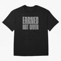 Earned not given grey 2 Oversized T-Shirt Share the Excitement of FIFA World Cup 2026 USA Canada Mexico for Fans of Messi and Cristiano Ronaldo and Netherlands, Bringing Football Passion, Legendary Performances, Festival Vibes and Supporter