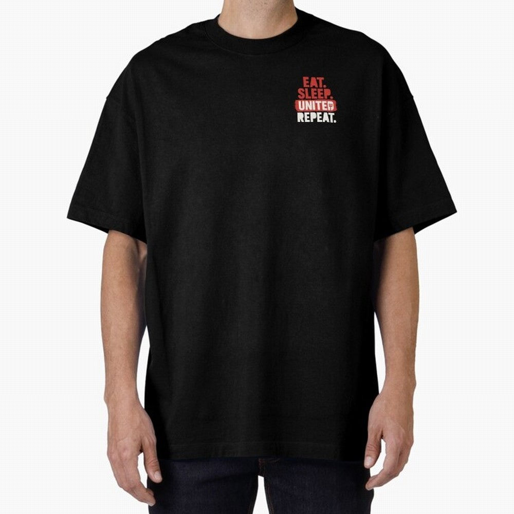 Eat Sleep United Repeat Oversized T-Shirt Make Every Match About Global Football Passion for FIFA World Cup 2026, Built around Haaland and Mbappe, Portugal, Game Day Rituals, Football Legends, Country Pride and the Road to the Final; Built for