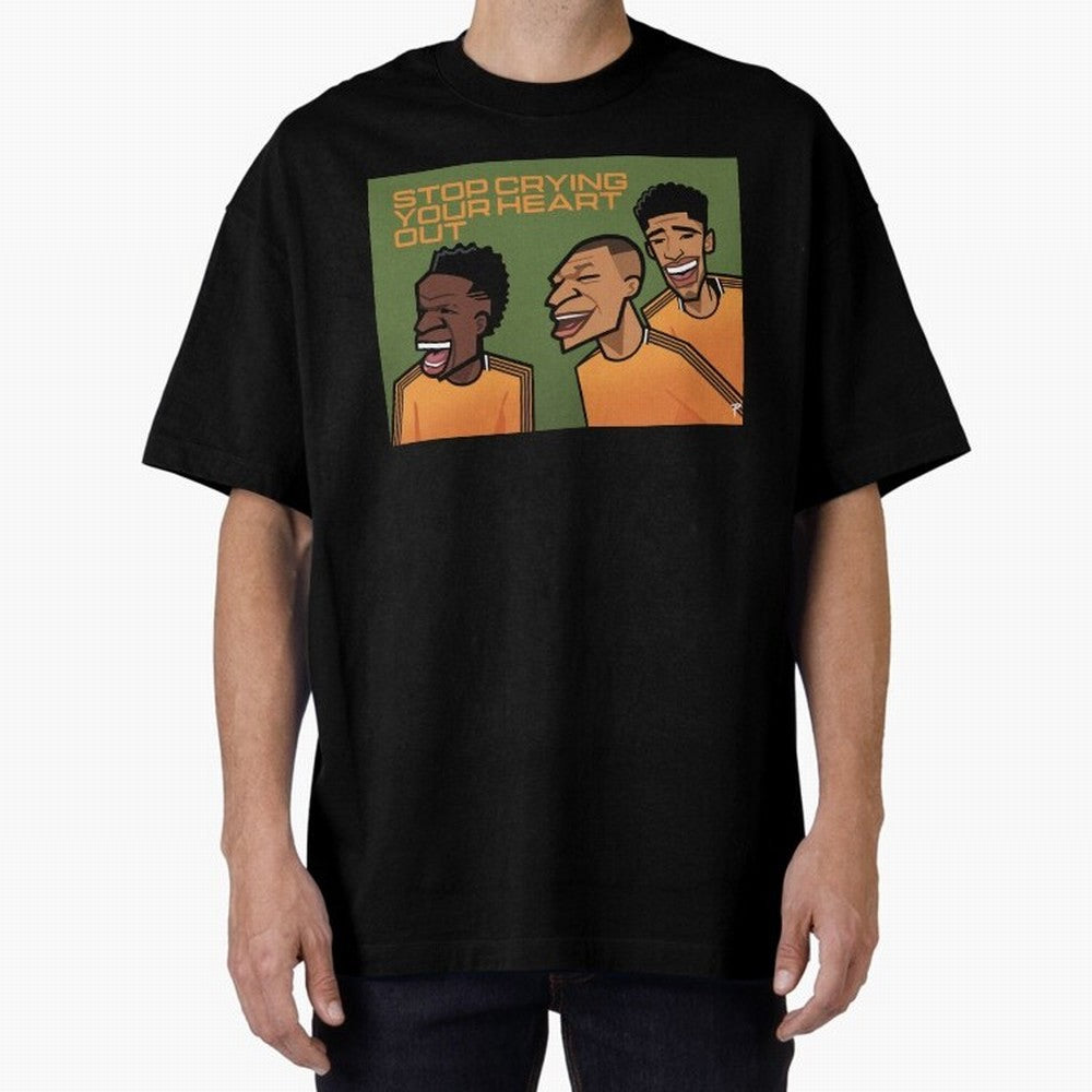 stop crying your heart out Oversized T-Shirt Mark FIFA World Cup 2026 for Fans of Messi, Neymar and Mbappe and Spain and Netherlands, Bringing Global Supporter Spirit, Legendary Goals, National Colors and Tournament Celebration; Perfect for Fans,