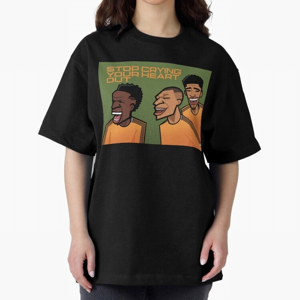 stop crying your heart out Oversized T-Shirt Mark FIFA World Cup 2026 for Fans of Messi, Neymar and Mbappe and Spain and Netherlands, Bringing Global Supporter Spirit, Legendary Goals, National Colors and Tournament Celebration; Perfect for Fans,