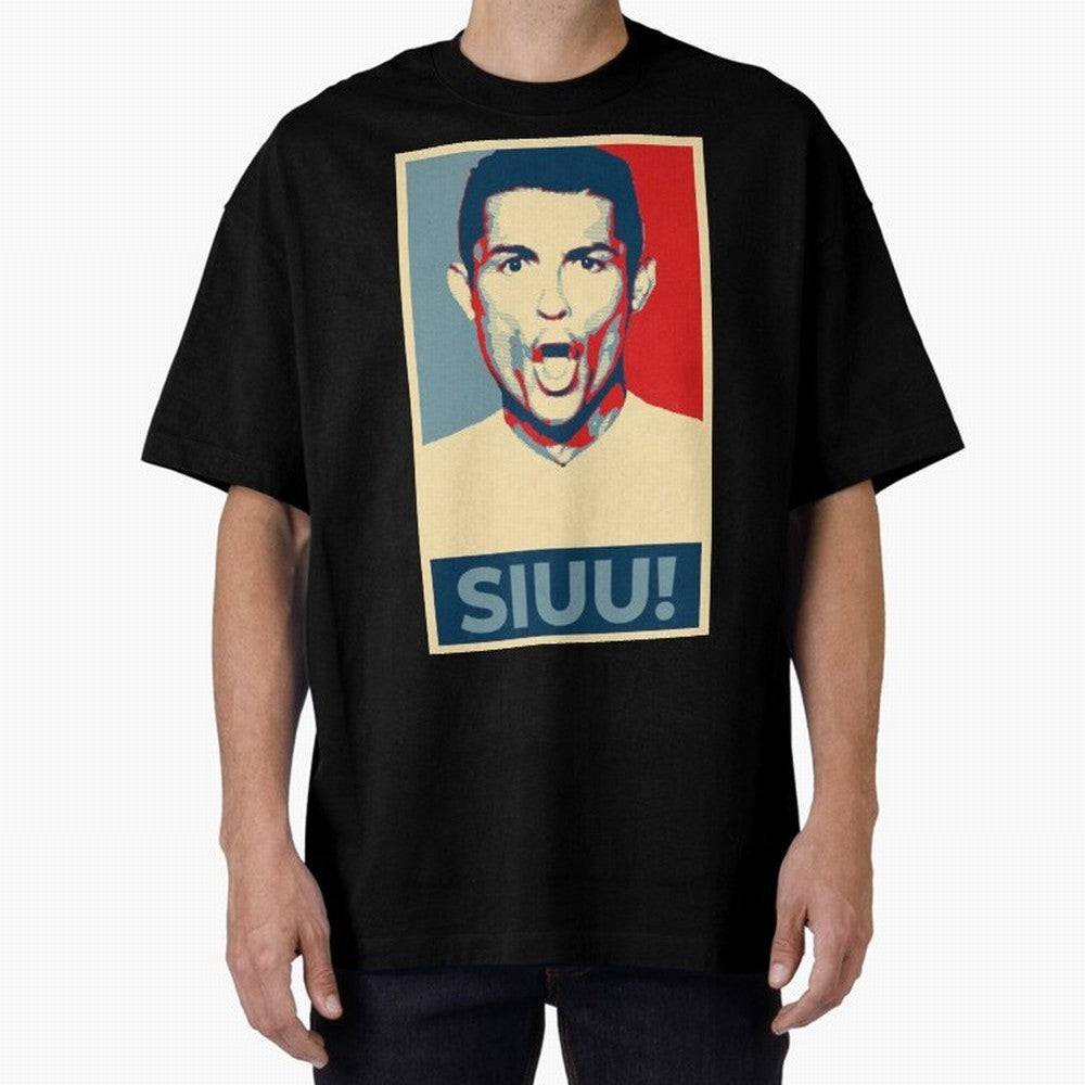 Ronaldo Siuu! - Hope Oversized T-Shirt Join Global Football Passion for FIFA World Cup 2026 Group Stage, Made for Messi, England, France and Netherlands, Stadium Chants, National Pride, Trophy Dreams and Unforgettable Football Memories; Made for