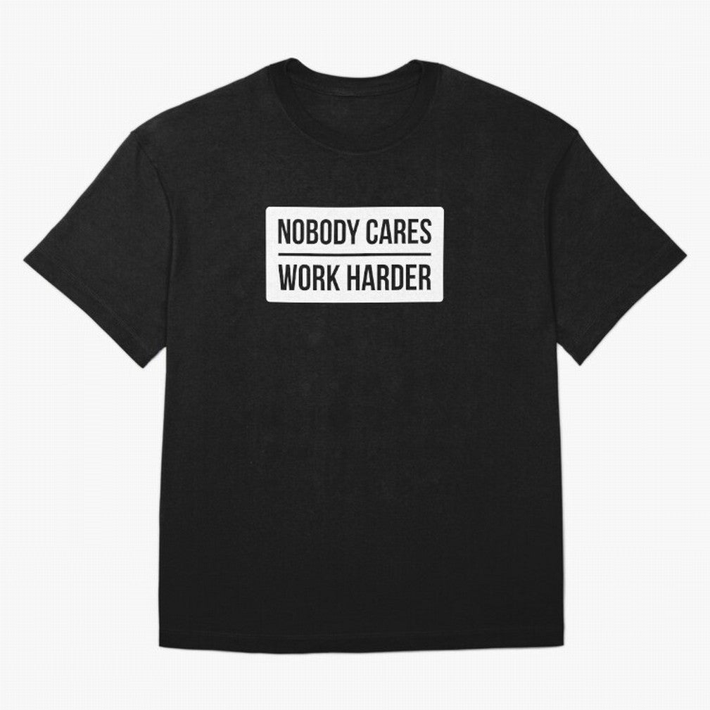 Nobody Cares Work Harder (White Rectangle Design) Oversized T-Shirt Capture FIFA World Cup 2026 Group Stage for Fans of Haaland and Mbappe and France, Bringing Sports Nostalgia, International Competition, Famous Players and Unforgettable Victories;