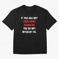 If you are not - Cristiano Ronaldo Oversized T-Shirt Support the Legends of FIFA World Cup 2026 Group Stage Spirit, Driven by Netherlands, CR7, Stadium Chants, National Pride, Trophy Dreams and Unforgettable Football Memories; Ideal for Football