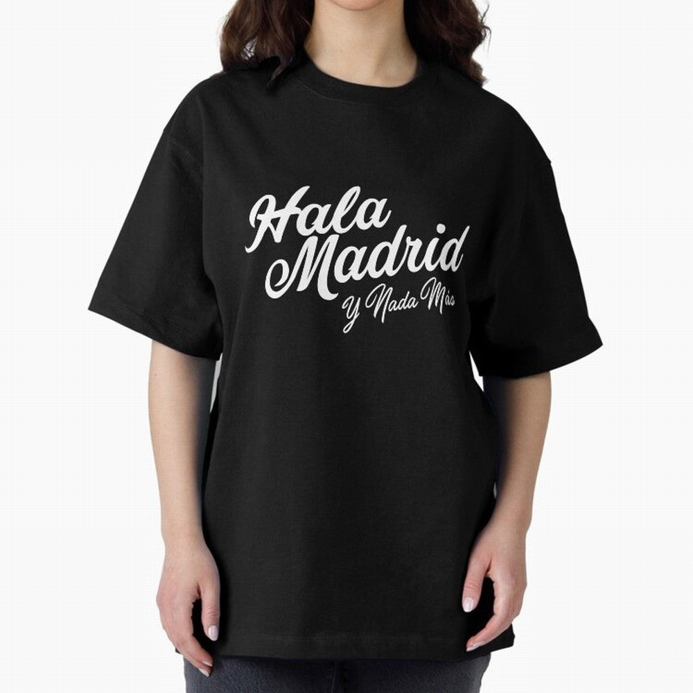 HALA MADRID Oversized T-Shirt Celebrate Classic Football Spirit in Global Football Passion for FIFA World Cup 2026, Made for Neymar, Argentina, France and Brazil, Champion Mindset, Group Stage Buzz, Knockout Tension and Passionate Fan Culture;