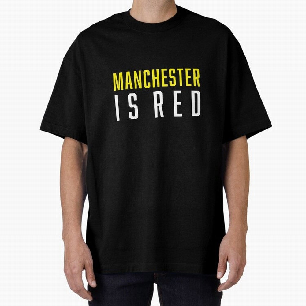 Manchester is Red Oversized T-Shirt Celebrate Fan Culture around Global Football Passion for FIFA World Cup 2026 Group Stage, Capturing Messi and Cristiano Ronaldo, Argentina, France and Brazil, Game Day Rituals, Football Legends, Country Pride and