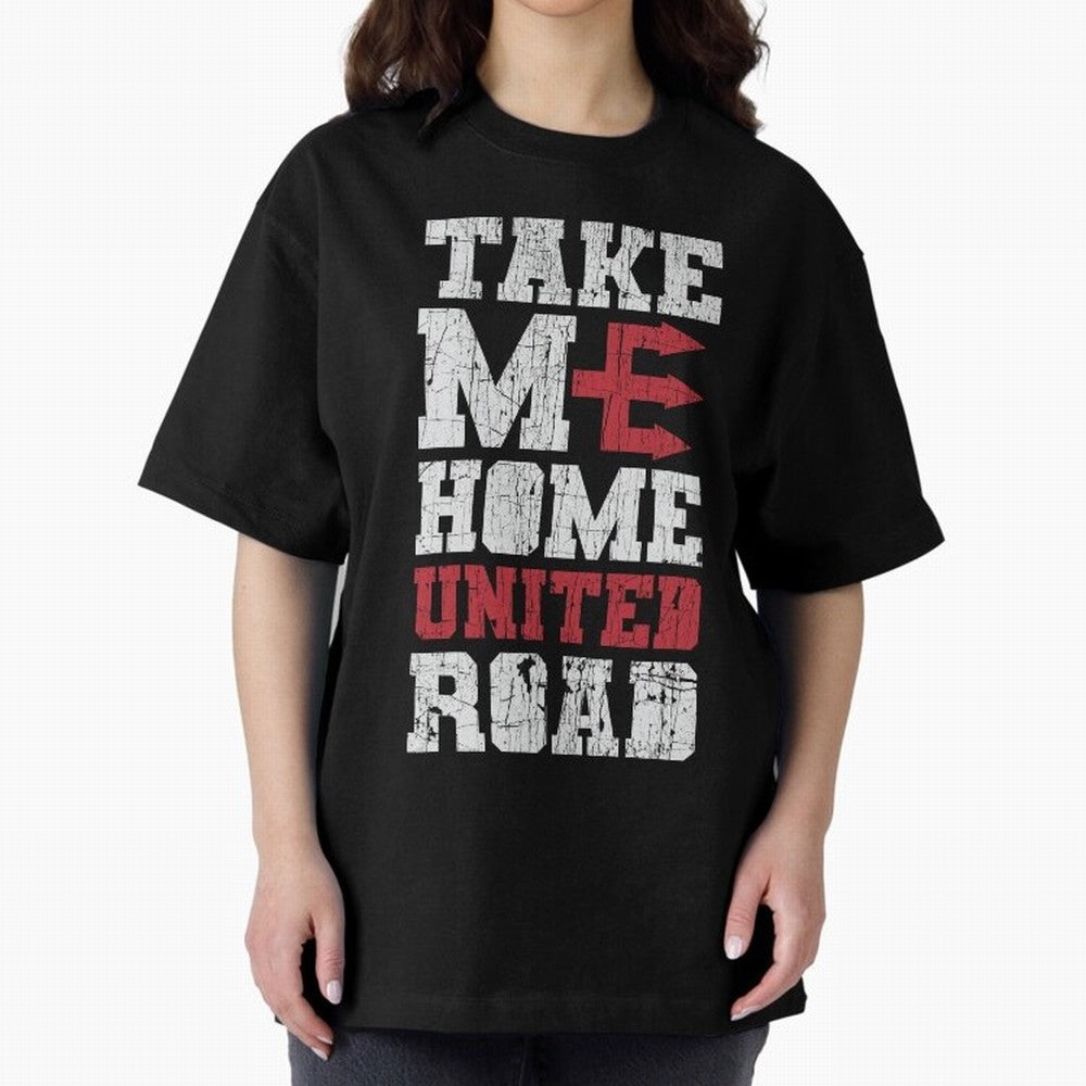 Take Me Home United Road Oversized T-Shirt Support the Legends of Global Football Passion for FIFA World Cup 2026, with Neymar, Haaland and Cristiano Ronaldo, Portugal, Spain and Germany, Football Festival Excitement, Trophy Ambitions, Country