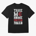 Take Me Home United Road Oversized T-Shirt Support the Legends of Global Football Passion for FIFA World Cup 2026, with Neymar, Haaland and Cristiano Ronaldo, Portugal, Spain and Germany, Football Festival Excitement, Trophy Ambitions, Country