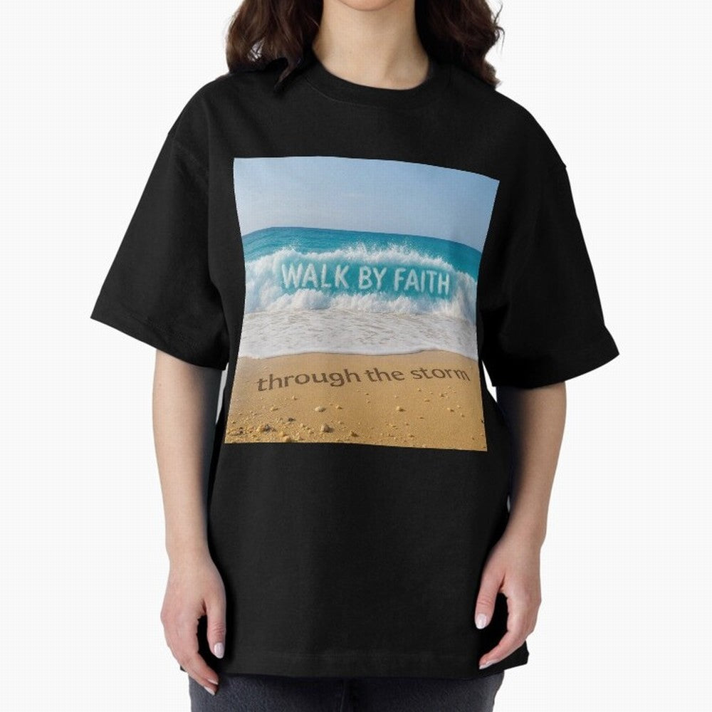 WALK BY FAITH - Through the Storm - Ocean Wave Art Oversized T-Shirt Show Match Day Excitement for FIFA World Cup 2026 Group Stage Spirit, Celebrating Spain, Mbappe, Soccer Culture, Superstar Moments, National Team Dreams and Competitive Fire;
