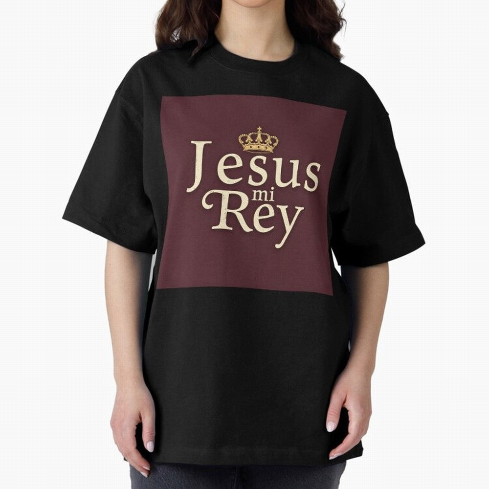 Jesus Mi Rey T Shirt Oversized T-Shirt Make Every Kick Count in FIFA World Cup 2026 Made for Haaland, France Energy, Classic Soccer Heritage, Championship Pressure, Fan Loyalty and International Pride; Ideal for Passionate Fans Who Love Underdog