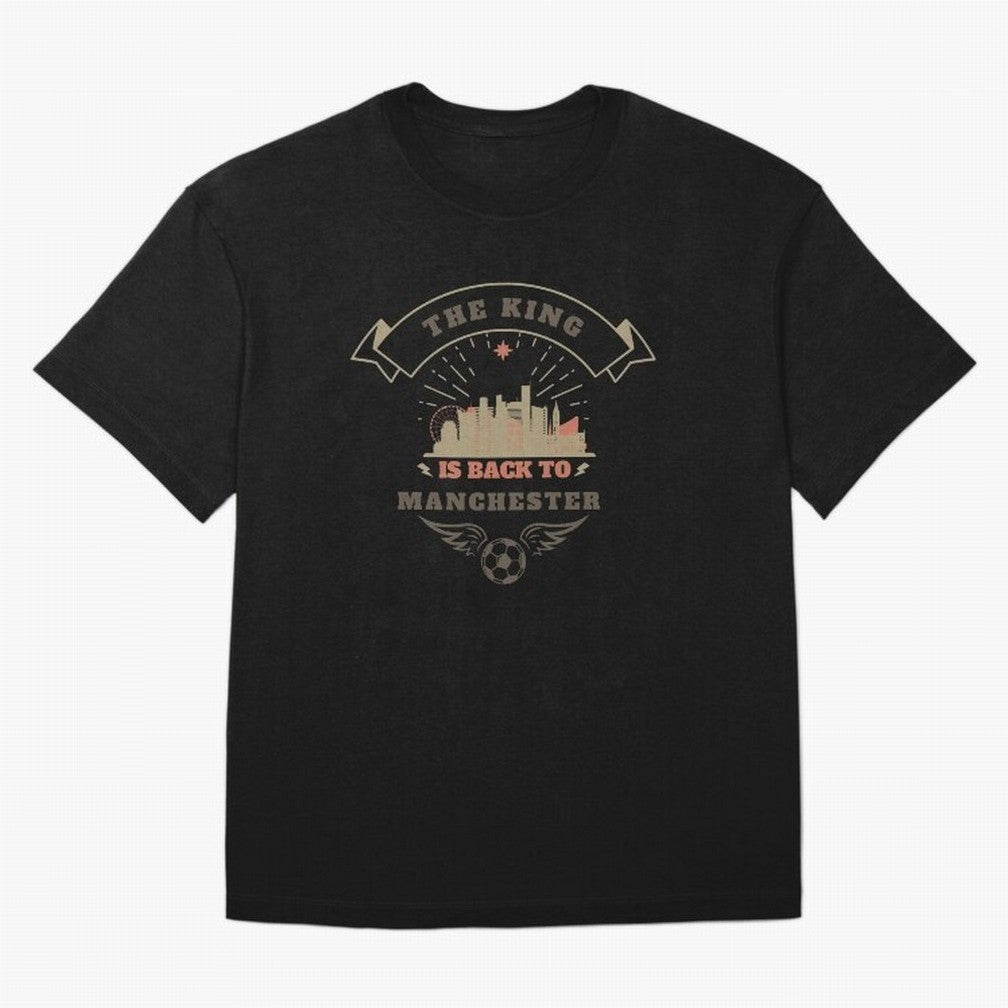 The king is Back To Manchester Oversized T-Shirt Show Fan Pride Across the FIFA World Cup 2026 USA Canada Mexico Journey through Messi and Cristiano Ronaldo Highlights, England Pride, Global Supporter Spirit, Legendary Goals, National Colors and