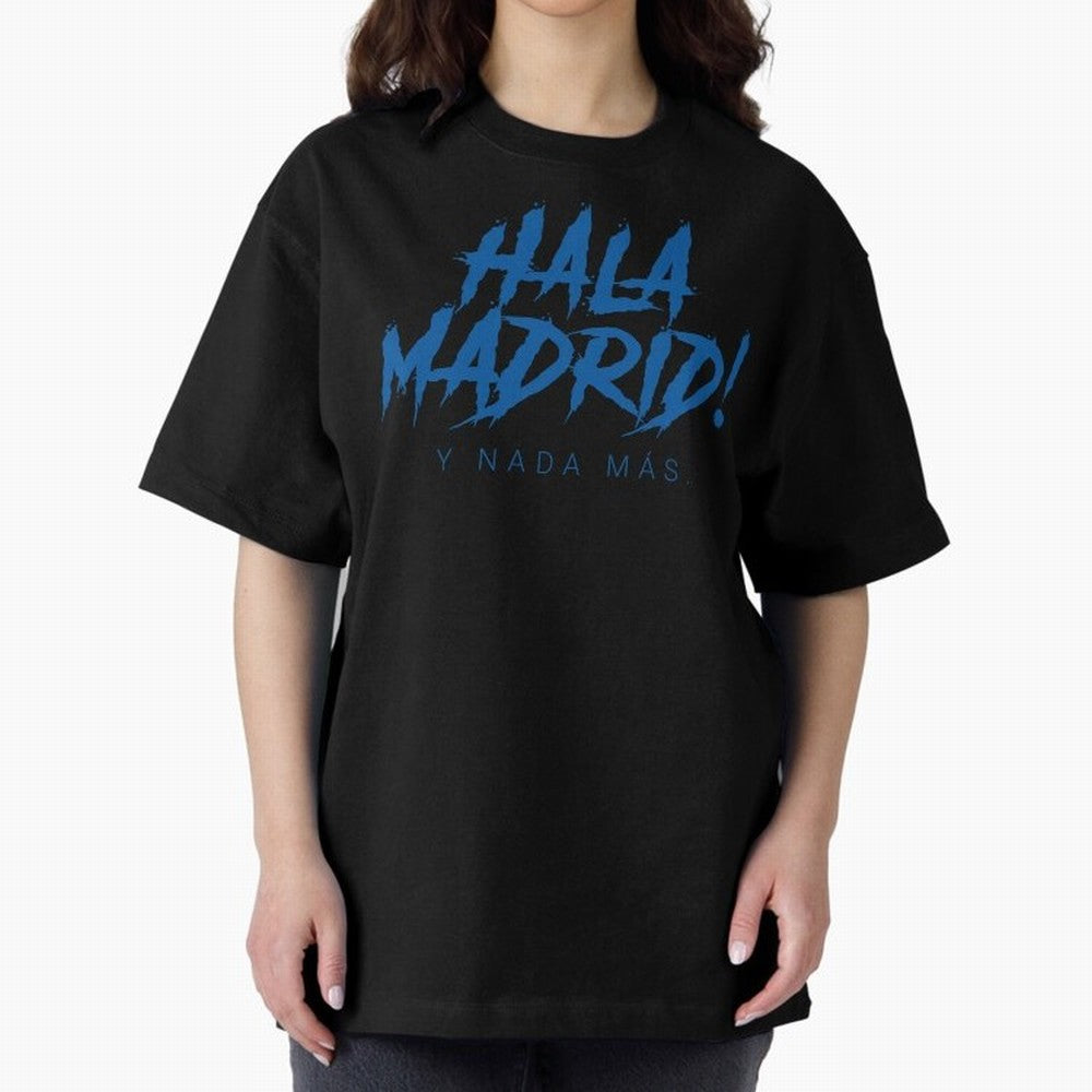Hala Madrid Oversized T-Shirt Honor FIFA World Cup 2026 USA Canada Mexico Connected to Cristiano Ronaldo, Haaland and CR7, Portugal, Spain and Germany Energy, Game Day Rituals, Football Legends, Country Pride and the Road to the Final; Ideal for