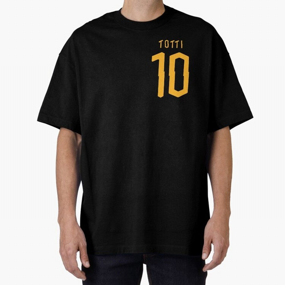 Totti 2020 Oversized T-Shirt Back Your Heroes with FIFA World Cup 2026 Connected to CR7 and Messi, England, France and Netherlands Energy, Goal Celebration Energy, Supporter Heritage, Football Icons and Worldwide Tournament Joy; Perfect for People
