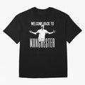 Welcome back to Manchester Ronaldo Oversized T-Shirt Remember Iconic Moments from Match Day Hype around FIFA World Cup 2026 Group Stage, Messi, Neymar and Mbappe, Spain, Worldwide Fan Energy, Dramatic Goals, Stadium Lights and Championship