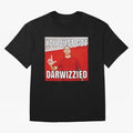 You Just Got Darwizzied Active Oversized T-Shirt Enjoy FIFA World Cup 2026 Group Stage for Fans of Neymar and Brazil, Portugal and Argentina, Bringing Vintage Soccer Flavor, Modern Football Stars, National Flags and Final Night Emotion; Created for