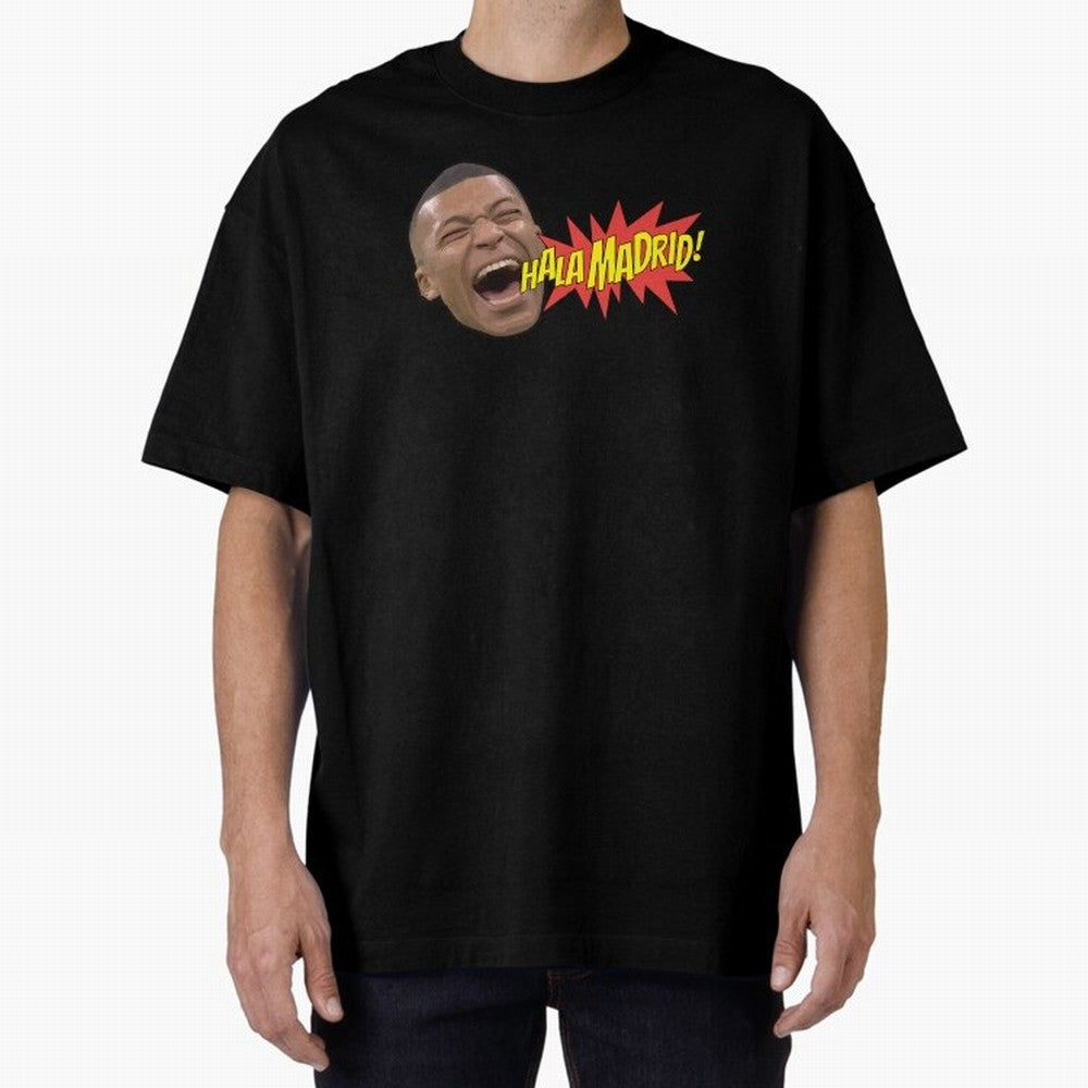 Real Madrid - Kylian Mbapp¨¦ Hala Madrid Oversized T-Shirt Bring Champion Energy into the FIFA World Cup 2026 USA Canada Mexico Journey through Mbappe Highlights, France Pride, Football Festival Excitement, Trophy Ambitions, Country Rivalries and