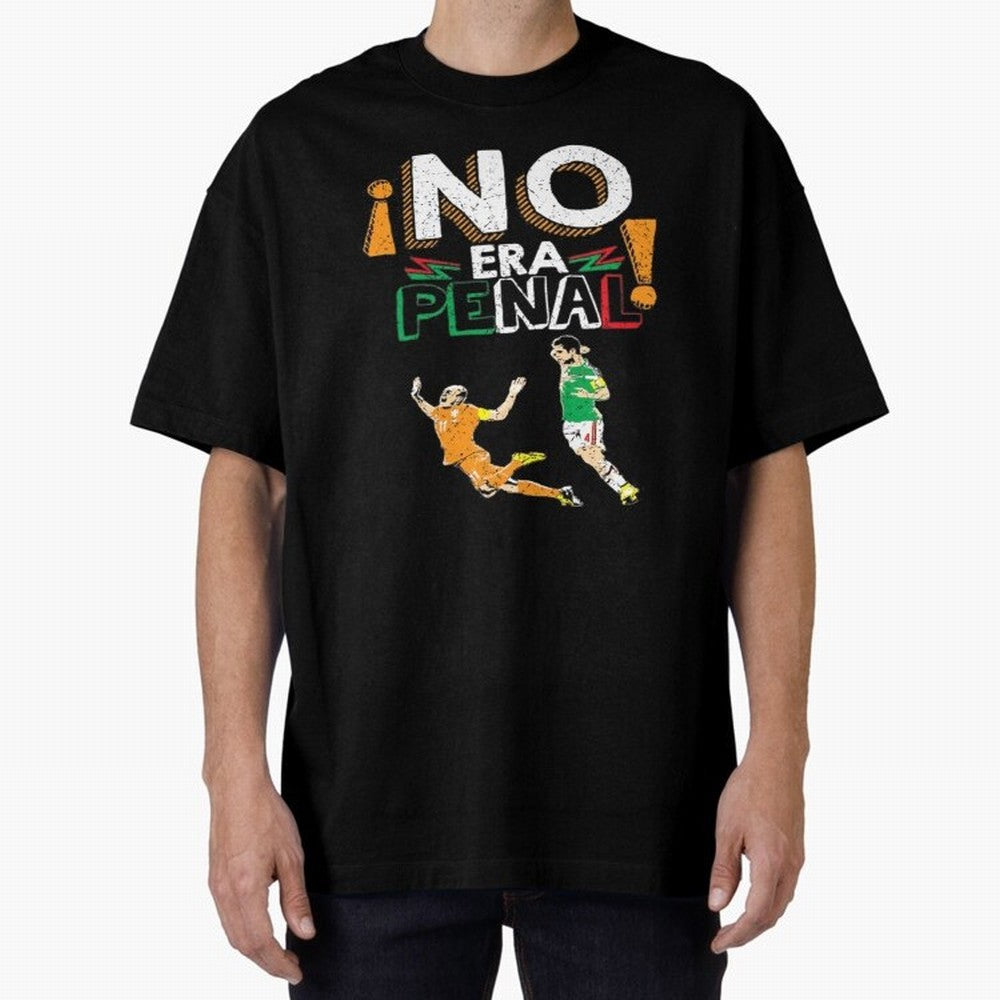 No Era Penal Oversized T-Shirt Feel the Heartbeat of FIFA World Cup 2026 Group Stage Spirit, Driven by England, CR7, Tournament Hype, Historic Matchups, Family Viewing Parties and Global Sports Pride; Ideal for Fans Who Follow Messi, Cristiano