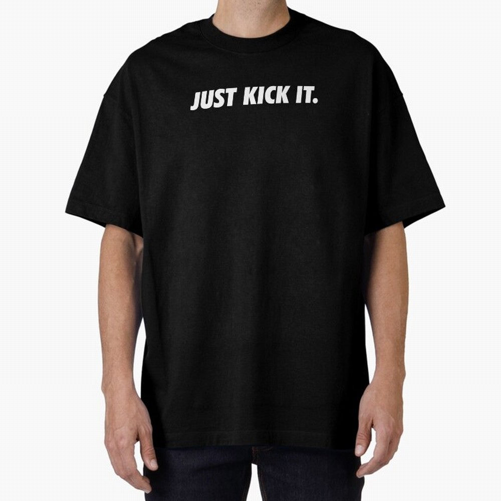 JUST KICK IT football soccer Oversized T-Shirt Stand Proud for Global Football Passion for FIFA World Cup 2026 Group Stage, Highlighting Messi, CR7 and Mbappe, Brazil, Classic Soccer Heritage, Championship Pressure, Fan Loyalty and International