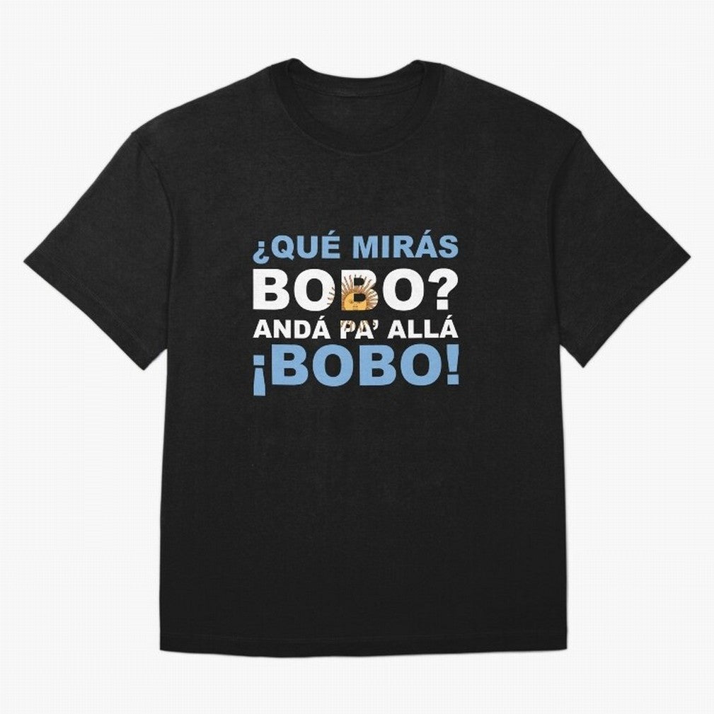 Que Miras Bobo? Anda Pa Alla Bobo Classic T-Shirt Bring Match Day Fire to the FIFA World Cup 2026 Group Stage Journey through Messi, CR7 and Mbappe Highlights, Argentina, France and Brazil Pride, Fan Favorite Moments, National Team Passion, Big