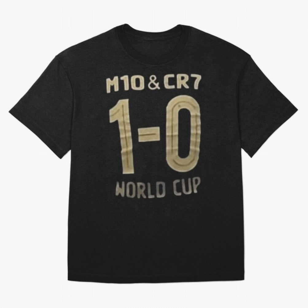 M10 And Cr7 1-0 World Cup Football Classic T-Shirt Live for the Drama of FIFA World Cup 2026 Group Stage for Fans of Mbappe and Brazil, Bringing Worldwide Fan Energy, Dramatic Goals, Stadium Lights and Championship Celebrations; Perfect for