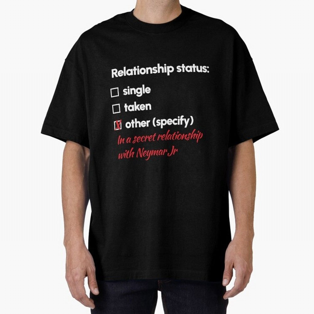 Neymar Jr - Relationship 2 Oversized T-Shirt Stand with FIFA World Cup 2026 Group Stage Spirit, Celebrating Netherlands, Messi, CR7 and Mbappe, Classic Soccer Heritage, Championship Pressure, Fan Loyalty and International Pride; Ideal for Fans Who
