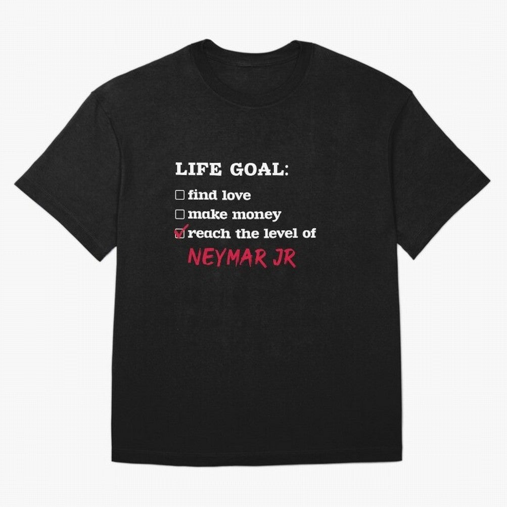 Life goal - Neymar Jr Classic T-Shirt Bring Match Day Fire to the FIFA World Cup 2026 Journey through Neymar Highlights, Argentina and Brazil Pride, Stadium Memories, Football Loyalty, International Chants and Championship Tradition; Built for