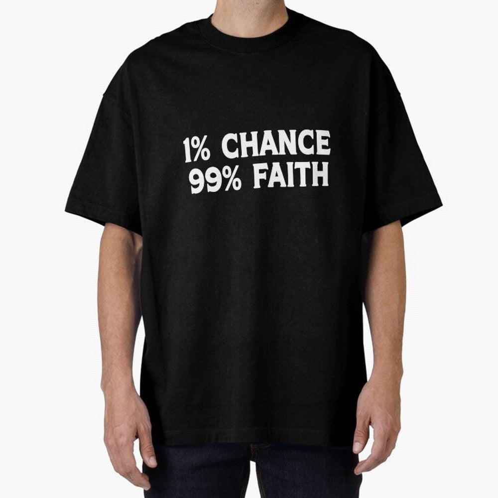 1% Chance 99% Faith Neymar Quote Classic T-Shirt Bring Retro Soccer Energy to Global Football Passion for FIFA World Cup 2026 Group Stage, Inspired by Cristiano Ronaldo, Germany, Vintage Soccer Flavor, Modern Football Stars, National Flags and