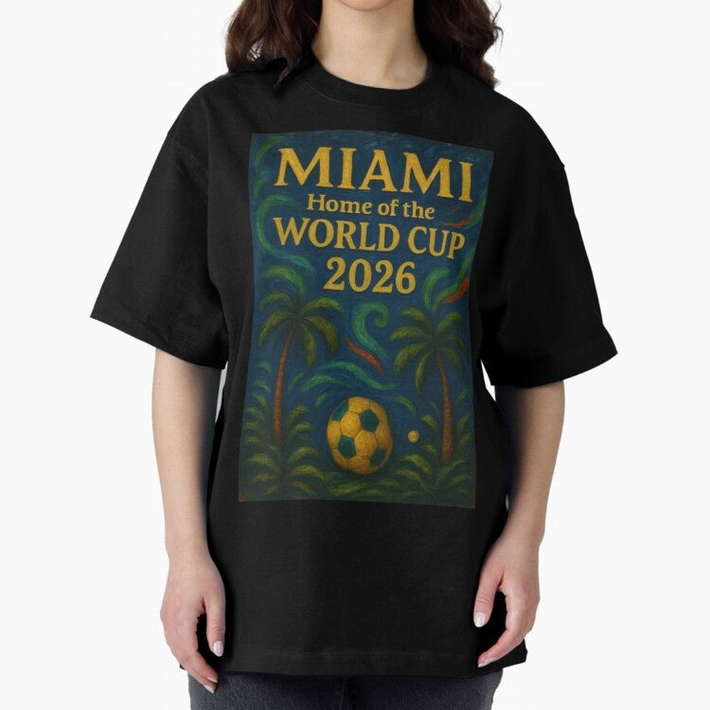 Miami Home of the World Cup 2026 Soccer Fan Poster ¡ª Tropical Art Print Classic T-Shirt Keep Football History Alive during FIFA World Cup 2026 Group Stage Driven by Mbappe, France Energy, Global Supporter Spirit, Legendary Goals, National Colors