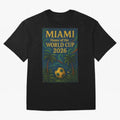 Miami Home of the World Cup 2026 Soccer Fan Poster ¡ª Tropical Art Print Classic T-Shirt Keep Football History Alive during FIFA World Cup 2026 Group Stage Driven by Mbappe, France Energy, Global Supporter Spirit, Legendary Goals, National Colors