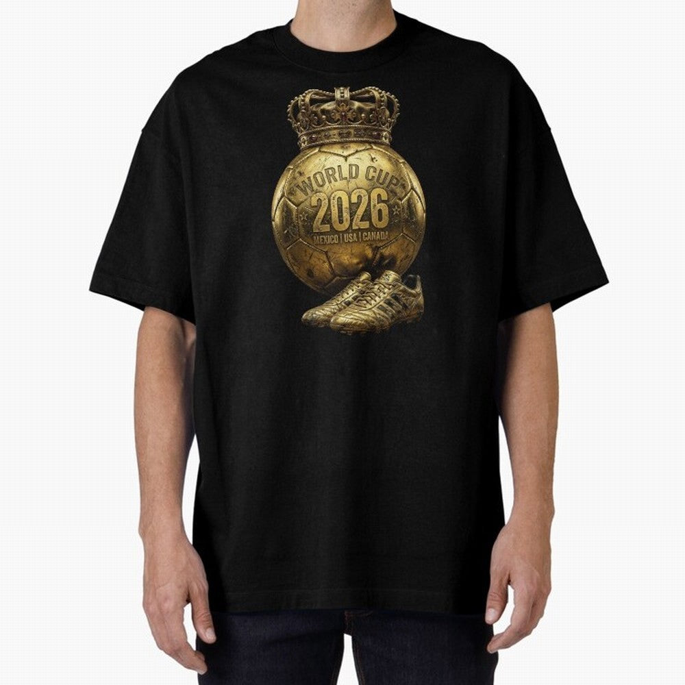 World Cup 2026 Golden Soccer Ball Crown- Mexico USA Canada Classic T-Shirt Stand with FIFA World Cup 2026 USA Canada Mexico Spirit, Built around Argentina and Brazil, CR7 and Messi, Game Day Rituals, Football Legends, Country Pride and the Road to