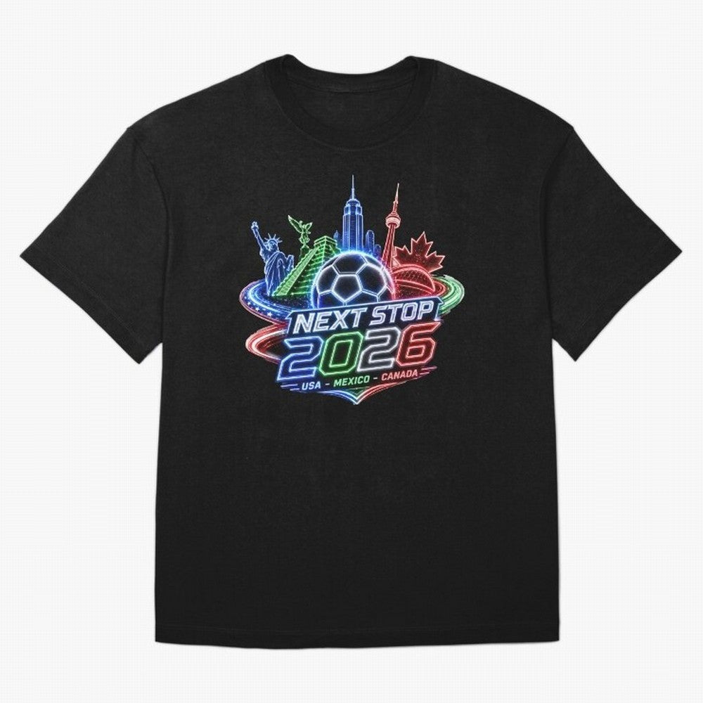 Next Stop 2026 USA Mexico Canada Neon Soccer Emblem Classic T-Shirt Build Match Day Hype around FIFA World Cup 2026, Mbappe and Neymar, Spain, Game Day Rituals, Football Legends, Country Pride and the Road to the Final; Perfect for Supporters Who