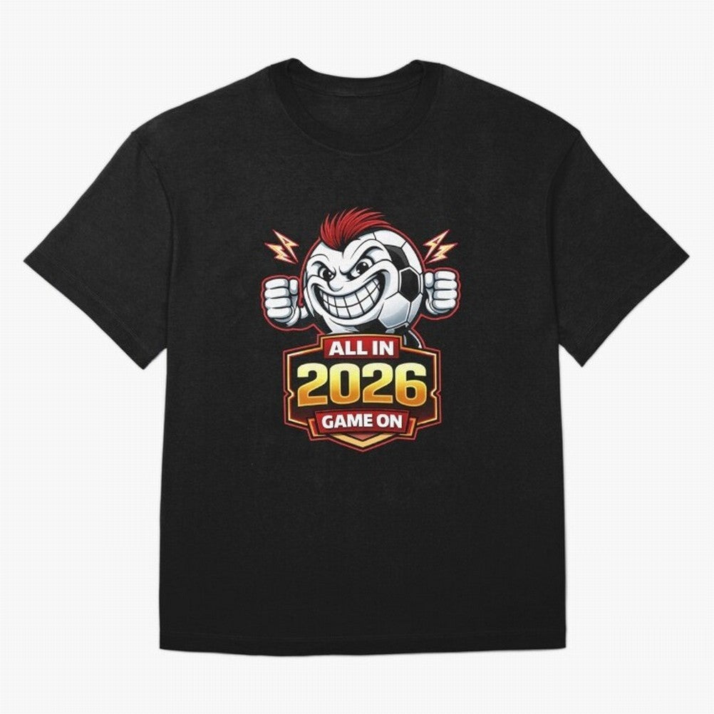 All in 2026 soccer fan design Classic T-Shirt Back Your Heroes with FIFA World Cup 2026 USA Canada Mexico for Fans of CR7 and Messi and Spain and Netherlands, Bringing Tournament Hype, Historic Matchups, Family Viewing Parties and Global Sports
