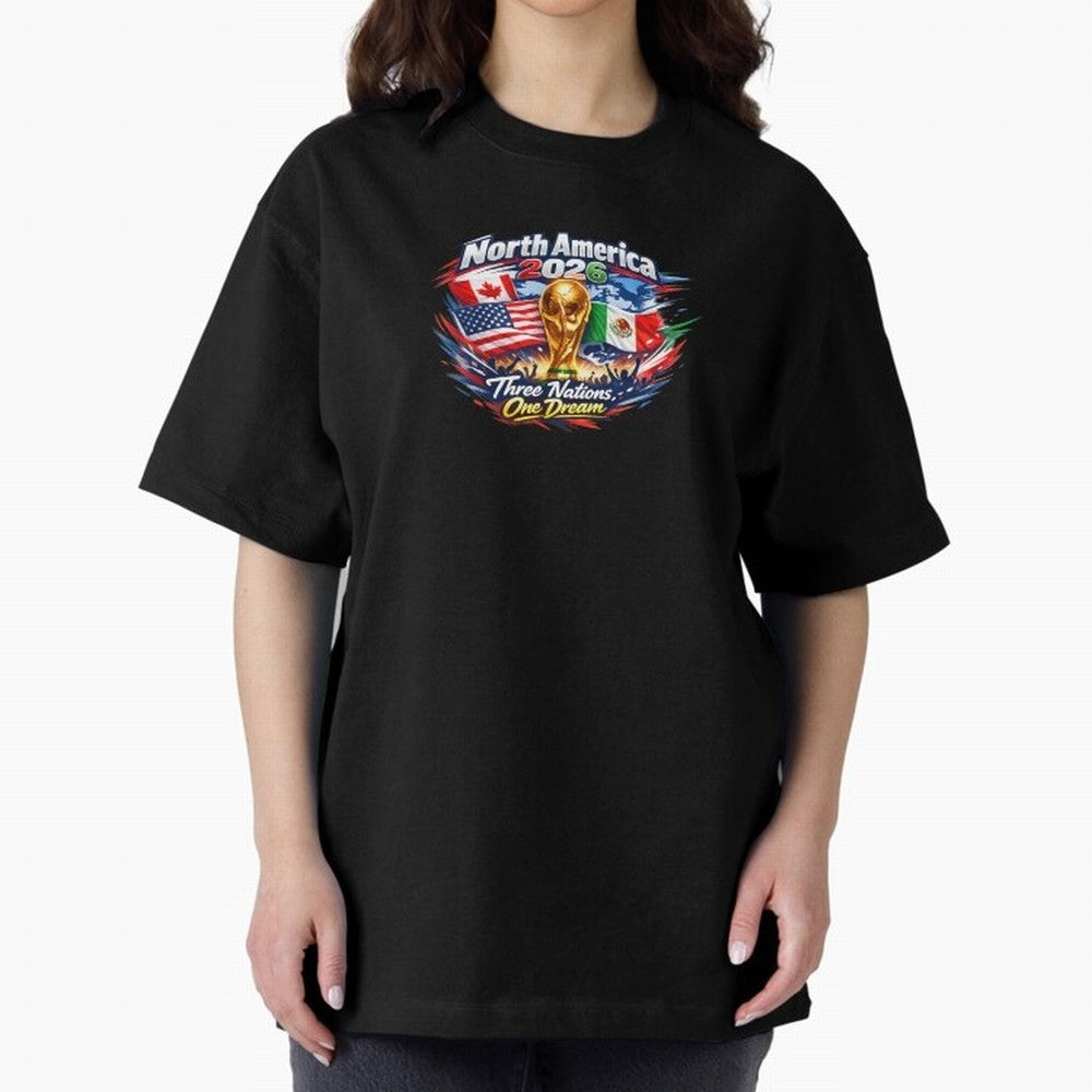 2026 Football Fan Design - North America - Three Nations One Dream Classic T-Shirt Bring a Champion Mindset to Match Day Hype around FIFA World Cup 2026 Group Stage, Messi, CR7 and Mbappe, Argentina and Brazil, Global Supporter Spirit, Legendary