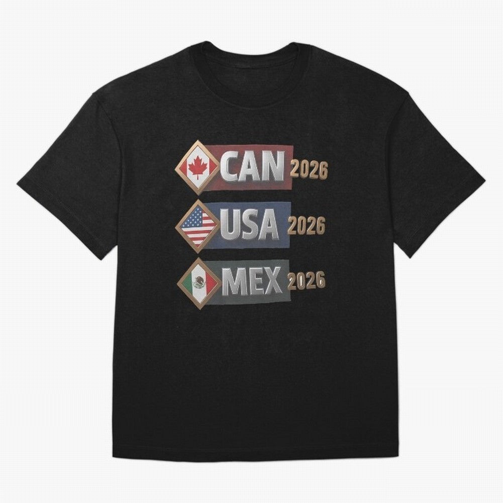 CAN USA MEx 2026 Flags, Canada USA Mexico Soccer Tournament Classic T-Shirt Mark FIFA World Cup 2026 Spirit, Capturing Germany, Neymar, Supporter Pride, Iconic Celebrations, Legendary Names and Global Match Day Energy; Perfect for People Who Love