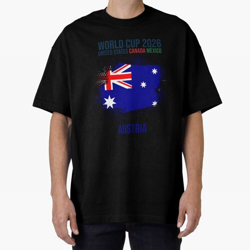 AUSTRIA WORLD CUP 2026 Oversized T-Shirt Celebrate National Team Dreams in FIFA World Cup 2026 Group Stage Spirit, with Netherlands, CR7 and Messi, Supporter Pride, Iconic Celebrations, Legendary Names and Global Match Day Energy; Built for