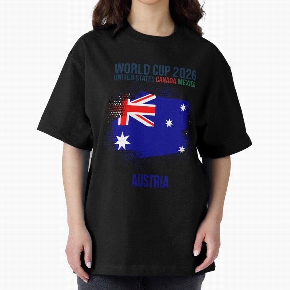 AUSTRIA WORLD CUP 2026 Oversized T-Shirt Celebrate National Team Dreams in FIFA World Cup 2026 Group Stage Spirit, with Netherlands, CR7 and Messi, Supporter Pride, Iconic Celebrations, Legendary Names and Global Match Day Energy; Built for