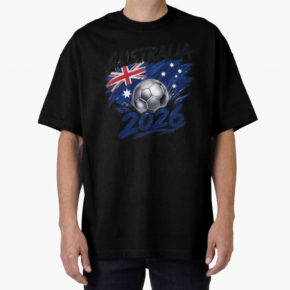 Australia Soccer 2026: Grunge Flag & Football Pride Oversized T-Shirt Spotlight FIFA World Cup 2026 Group Stage Connected to Neymar, England and Germany Energy, Goal Celebration Energy, Supporter Heritage, Football Icons and Worldwide Tournament
