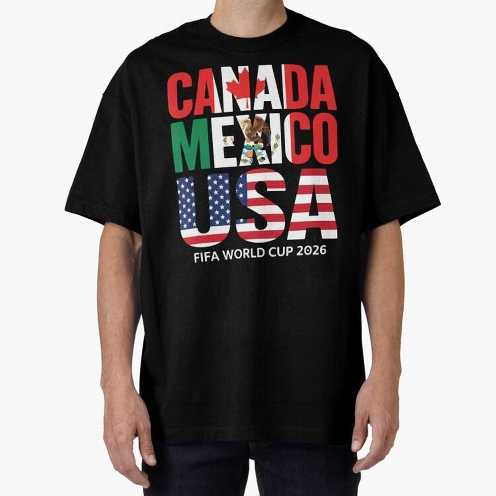 Canada Mexico USA 2026 World Cup Host Nations Oversized T-Shirt Upgrade FIFA World Cup 2026 for Fans of Mbappe and England, Bringing Football Festival Excitement, Trophy Ambitions, Country Rivalries and Star Player Buzz; Ideal for Passionate Fans
