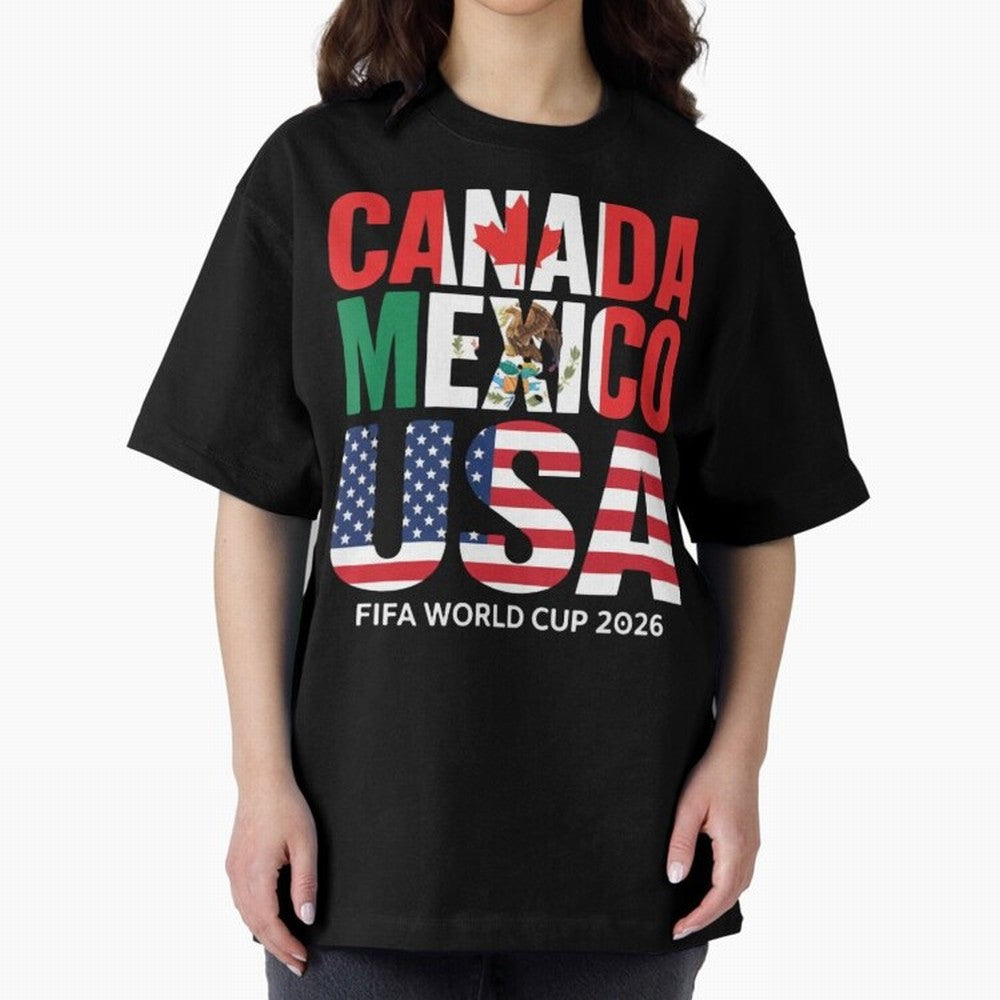 Canada Mexico USA 2026 World Cup Host Nations Oversized T-Shirt Upgrade FIFA World Cup 2026 for Fans of Mbappe and England, Bringing Football Festival Excitement, Trophy Ambitions, Country Rivalries and Star Player Buzz; Ideal for Passionate Fans