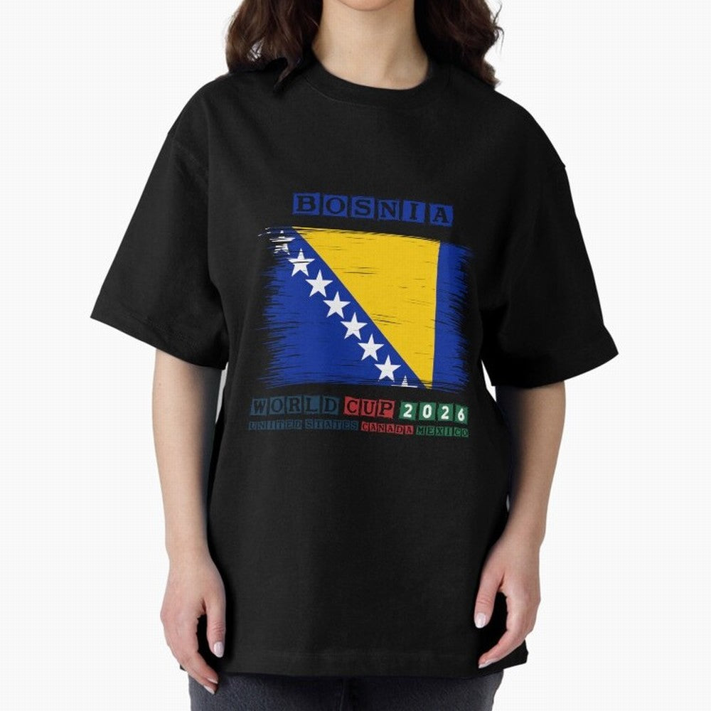 BOSNIA WORLD CUP 2026 Oversized T-Shirt Celebrate Every Goal in Match Day Hype around FIFA World Cup 2026 USA Canada Mexico, Messi, Neymar and Mbappe, Spain and Netherlands, Supporter Pride, Iconic Celebrations, Legendary Names and Global Match Day