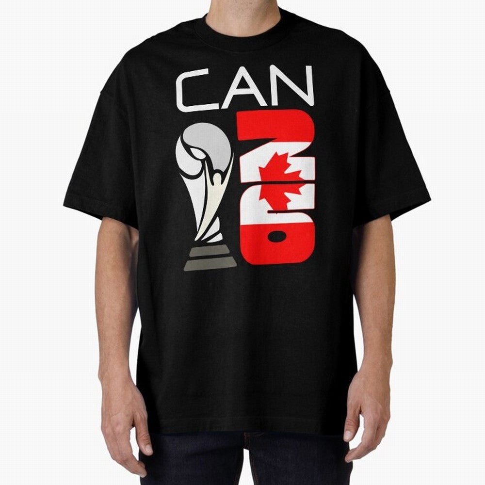 Canada 2026 Soccer World Cup Trophy Canadian Flag Design Oversized T-Shirt Honor the Football Icons of the FIFA World Cup 2026 Group Stage Journey through Messi, Neymar and Mbappe Highlights, Argentina Pride, Soccer Culture, Superstar Moments,