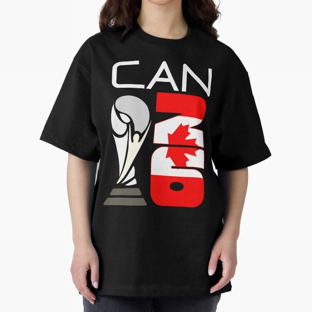 Canada 2026 Soccer World Cup Trophy Canadian Flag Design Oversized T-Shirt Honor the Football Icons of the FIFA World Cup 2026 Group Stage Journey through Messi, Neymar and Mbappe Highlights, Argentina Pride, Soccer Culture, Superstar Moments,