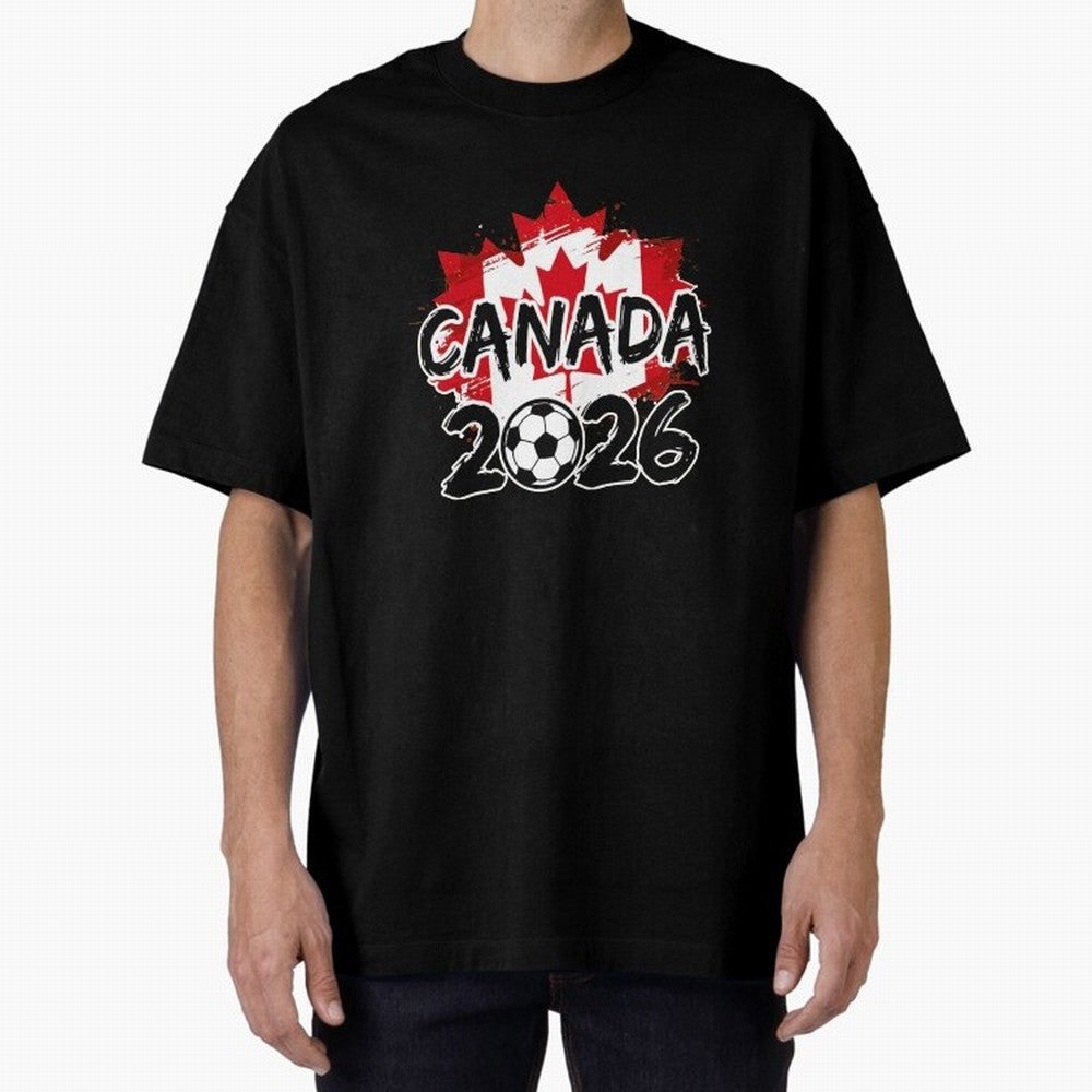 Canada World Cup 2026 Soccer Fan Game Day T-Shirt_86605883 Oversized T-Shirt Feel the Roar of FIFA World Cup 2026 Group Stage Connected to Haaland and Mbappe, Brazil, Portugal and Argentina Energy, Supporter Pride, Iconic Celebrations, Legendary